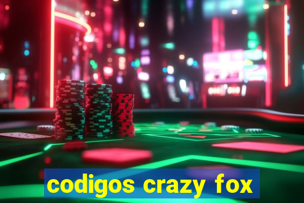 codigos crazy fox